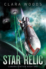 Load image into Gallery viewer, Your FREE Copy of Star Relic (Kindle and ePub)
